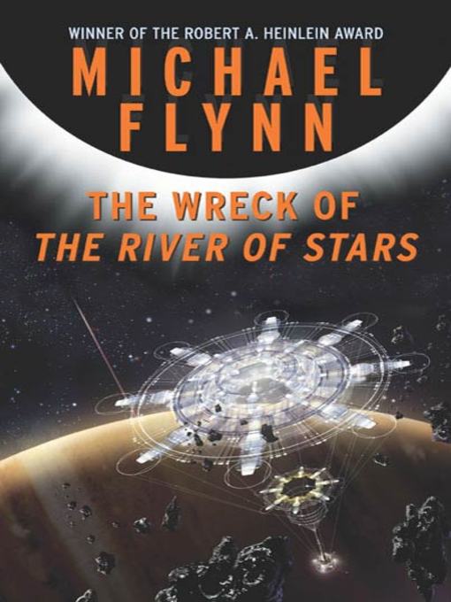 Title details for The Wreck of the River of Stars by Michael Flynn - Wait list